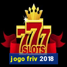 jogo friv 2018